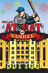 The Last at Bat at Yankee Stadium